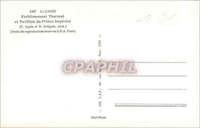Luchon — Zakład Kurortowy i Pałac Cesarza Imperyjskiego — C.A.P. Paris — Rewers
