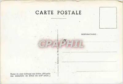 Dama da corte escrevendo uma carta — Segundo uma miniatura do início do século XVI — Coleção do Mirade — Verso