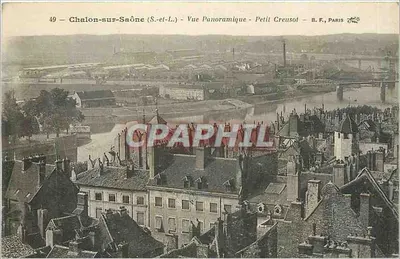 Chalon-sur-Saône (S.-et-L.) — Vista Panorâmica — Petit Creusot — B.F., Paris