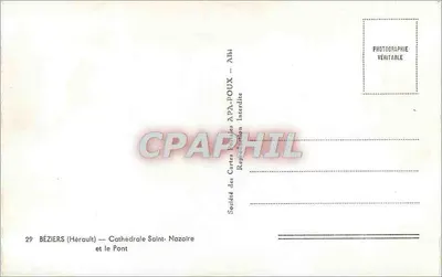 Béziers (Hérault) — Catedral de San Nazario y el Puente — Société des Cartes Postales APA-POUX Intendite — Reverso
