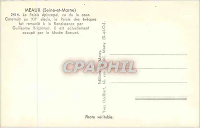 Meaux (Seine-et-Marne) — Pałac biskupi widziany z dziedzińca — Yves Hodbat — Rewers