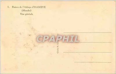Ruínas da Abadia de Hambye — Manche — Cliché M. Carte-Phil — Verso