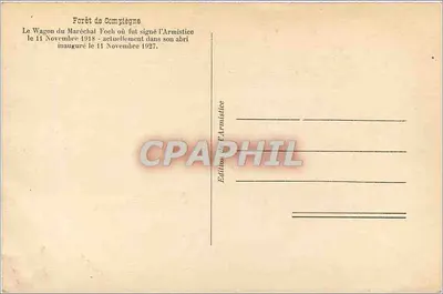 Wagon marszałka Foch — Las Compiègne — Wydawnictwo Armistyczu — Rewers
