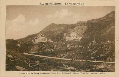 Col do Petit-Bernard — Hotel e Hospício — Savoie Tourisme — La Tarentaise