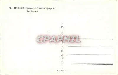 Hendaye - Fronteira França-Espanha — O Casino — Réal-Photo, Paris — Verso