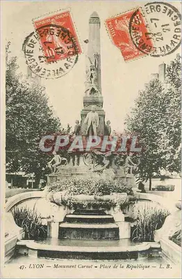 LYON — Monument Carnot — Place de la République — L. B.