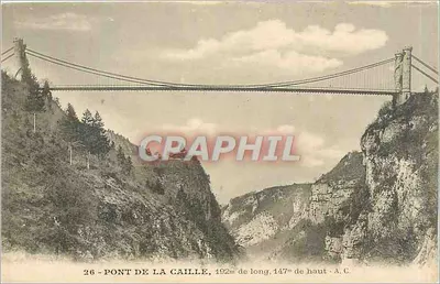 Pont de la Caille — 192m de long, 147m de haut — A.C.