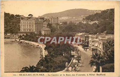 Beaulieu-sur-Mer - O Casino e a Baía das Formigas. O Hotel Bedford.