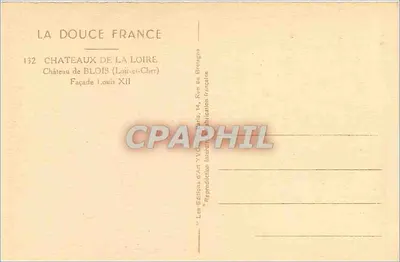 Castillo de Blois — Fachada de Luis XII — Les Éditions d'Art Yvon, París — Reverso