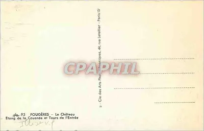 Fougères — Lago da Cuarde e Torres de Entrada — Cie des Arts Photographiques, 44, rue Le Tellier, Paris 15e — Verso