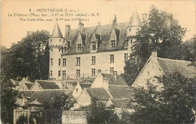 Montrésor (I. e L.) — O Castelo (séculos XV e XVI) — A. P.