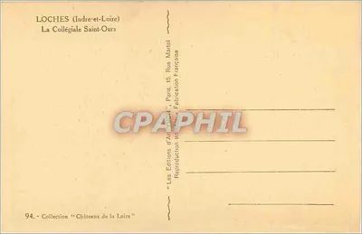 Loches (Indre-et-Loire) — A Colegiada de São Ursinho — Edições d'Art, Paris — Verso