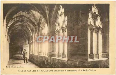 VILLEFRANCHE-de-ROUERGUE (antiga Chartreuse) - O Pequeno Claustro — Edit. Bazar du Lot