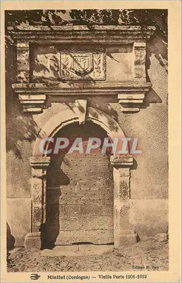 Miallet (Dordogne) — Porta Velha 1201-1613 — Edição R. Rey