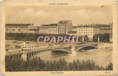 Pont Galliéni — Lyon — éditeur M.F.