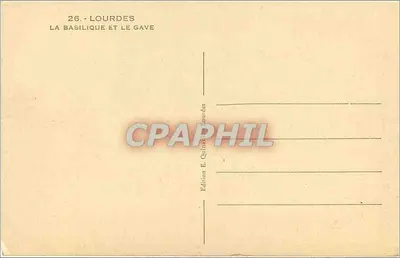 Lourdes — La Basilique et le Gave — Wydawnictwo E. Quinault, nr 26 — Rewers