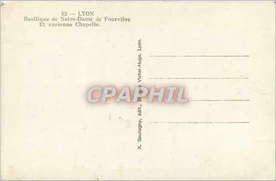 Lyon — Bazylika Najświętszej Maryi Panny Fourvière i stara kaplica — X. Goutagny, wyd., 3e rue Victor-Hugo, Lyon. — Rewers