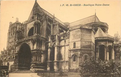 St-OMER - Basílica Nossa Senhora — L.P. 43, editor Lucien Pollet - Lille