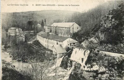 BORT-les-ORGUES — Fábricas da Cascata — La Corrèze Illustrée n°9