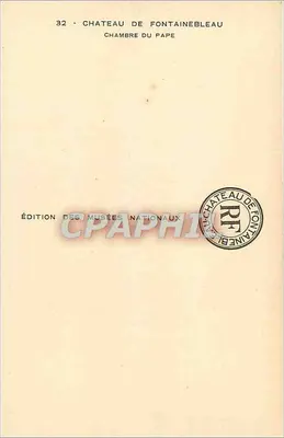 Camera del Papa — Castello di Fontainebleau — Edizione dei Musei Nazionali n°32 — Verso