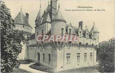 Malesherbes — Fachada posterior do Castelo de Rouville — editor não identificado