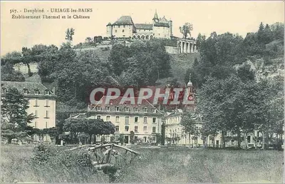 Uriage-les-Bains — Estabelecimento Termal e o Castelo — Edição M. Bourcier, Grenoble
