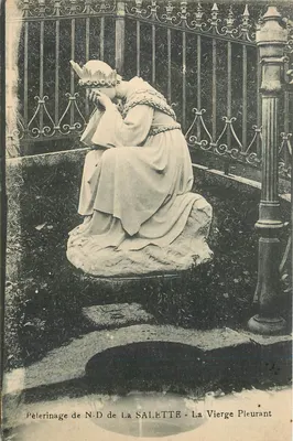 Peregrinação de Nossa Senhora de La SALETTE - A Virgem Chorando