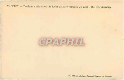 Saintes — autentyczny grob św. Eutropiusza — wydawca Ramuntcho — Rewers