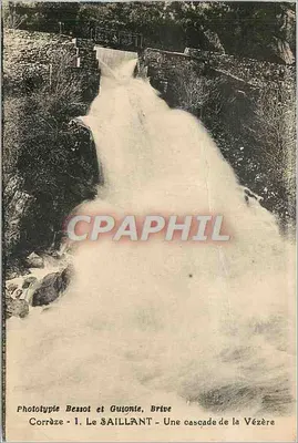 Le SAILLANT - Uma cascata da Vézère — Fototipia Bessot e Guionie, Brive