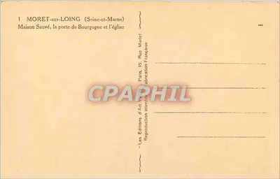 Moret-sur-Loing — Casa Sauvé, a porta da Borgonha e a igreja — Les Éditions d'Art W. Martel, Paris — Verso
