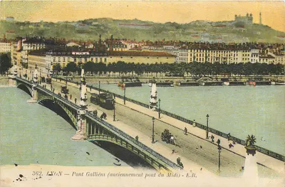 LYON — Pont Gallié (anciennement pont du Midi) — E.R.