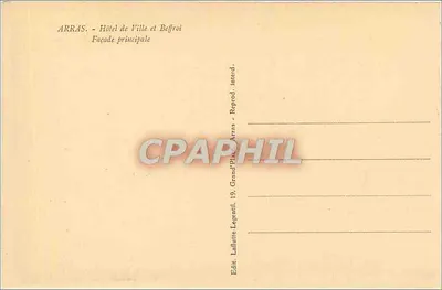 Arras - Hotel de Ville e Sino - Fachada principal — Editor Laffutre-Legendill, 19, Grand'Place, Arras — Verso