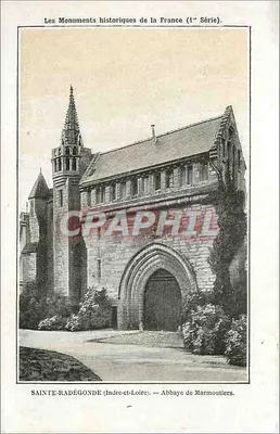 Sainte-Radégonde (Indre-et-Loire) — Abadia de Marmoutiers — Os Monumentos Históricos da França (4a Série).
