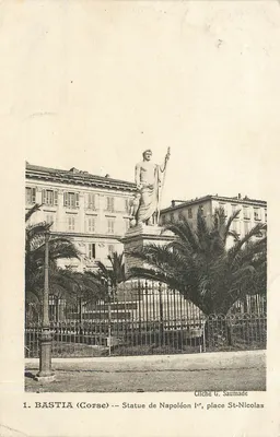 Bastia (Córsega) — Estátua de Napoleão I, praça St-Nicolas — Cliché G. Saumade