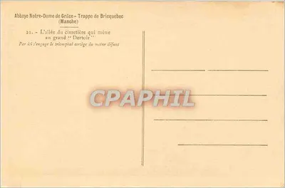 Abadia de Nossa Senhora da Graça - Trappista de Briequebec (Manche) — Avenida do cemitério — Photo Riblet, Vallois 538 — Verso