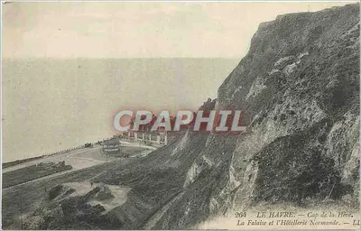 Le Havre — Cap de la Heue — La Falaise e a Hôtellerie Normande — n° 264