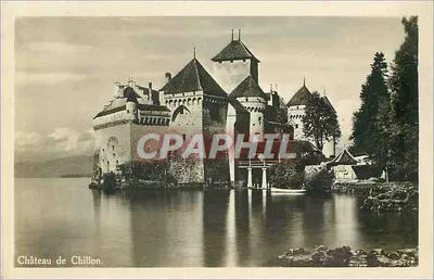 Castelo de Chillon — vista do castelo sobre o lago — Edições Bar Lemanns, n° 3007