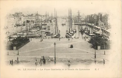 Le Havre — A Praça Gambetta e o Porto do Comércio — E. J. n°44