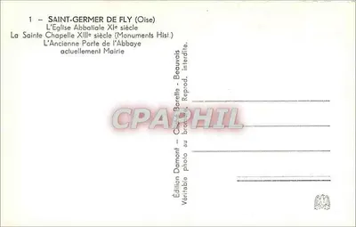 Saint-Germer-de-Fly — Katedra Abbatialna z XII wieku, Święta Kaplica z XIII wieku, Stara Brama Klasztoru obecnie Urząd Miejski — Wydawnictwo Domont — Rewers
