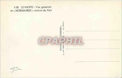Le Havre — Ogólny widok i « Normandie » wychodzący z portu — Wydawnictwo Cigogne — Rewers