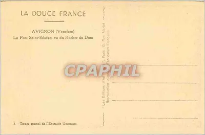 Avignon (Vaucluse) — O Ponte Saint-Bénézet visto do Rocher du Dom — Les Éditions d'Art Unioniste — Verso