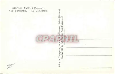 Amiens (Somme) — Vista geral — A Catedral — Ed. « La Cigogne » — Verso