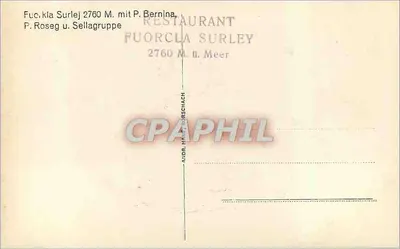 Fuc. kla Surlej 2760 M. mit P. Bernina — P. Roseg u. Sellagruppe — Restaurant Fuorcla Surley — Rewers