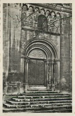 Neuchâtel — A Catedral, Porta Sul — Edição Art. Perrochet, S.A. Lausanne