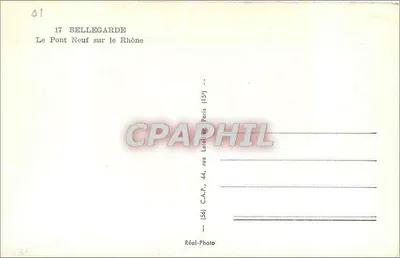 Nowoczesna pocztówka Le Pont Neuf na Rhońskim — Bellegarde (15) — C.A.P. — n° 81 — Rewers