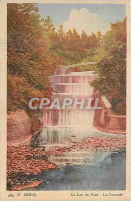 Semur - O Lago de Pont - A Cascata — editor CH DES ARTS PHOTOGRAPHIQUES, Paris