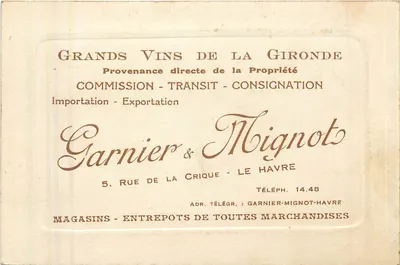 Vinhos da Gironde — Garnier & Mignot — Le Havre