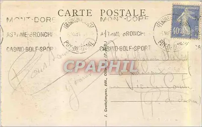 LE MONT-DORÉ - Vale do Inferno e Agulhas do Diabo — J. Gontetfanges, éd., Casino-Golf-Sport (Puy-de-Dôme) — Verso