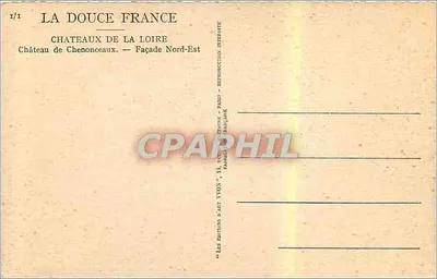 Zamek Chenonceaux — Façada Północno-Wschodnia — Wydawnictwo Art Yvon — Rewers