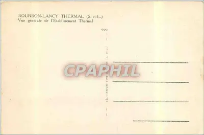 Bourbon-Lancy Termal — Vista geral do Estabelecimento Termal — editor R. Rim — Verso